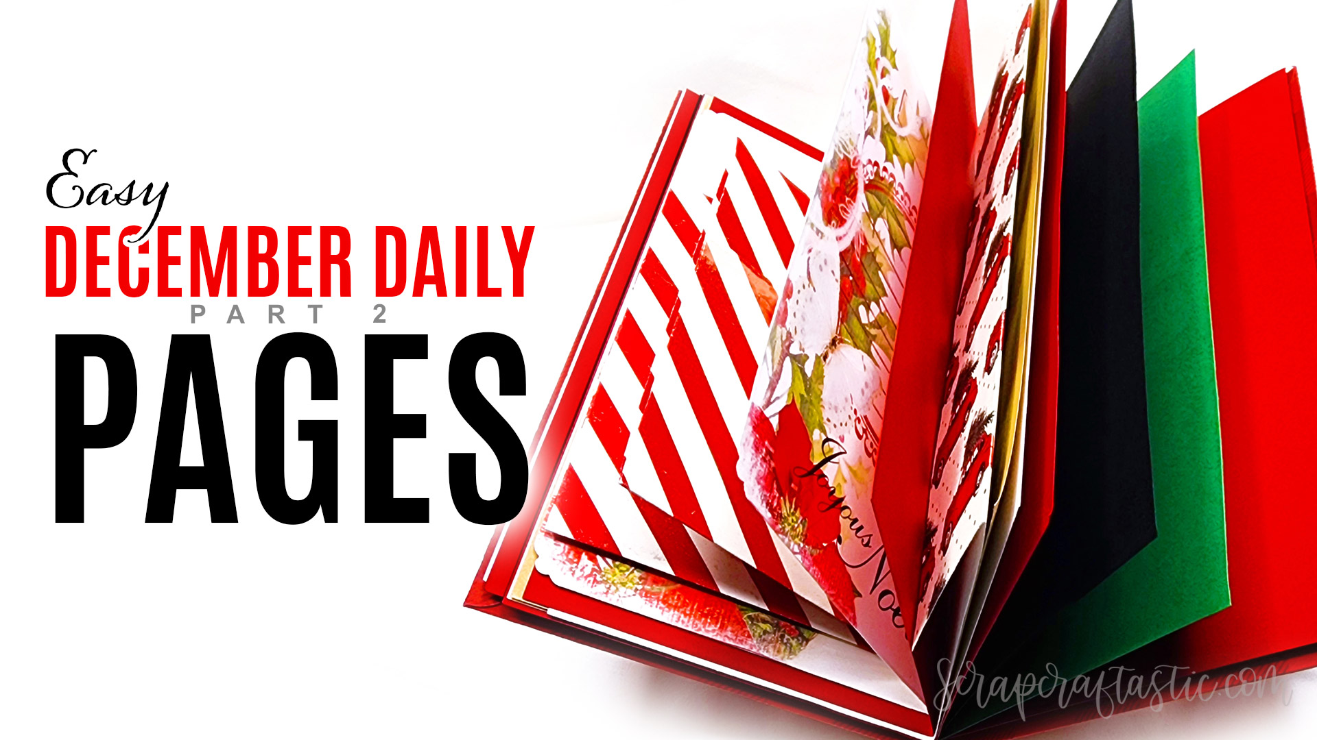 Let’s Choose Papers For Our EASY DECEMBER DAILY JOURNAL PAGES – Part 2