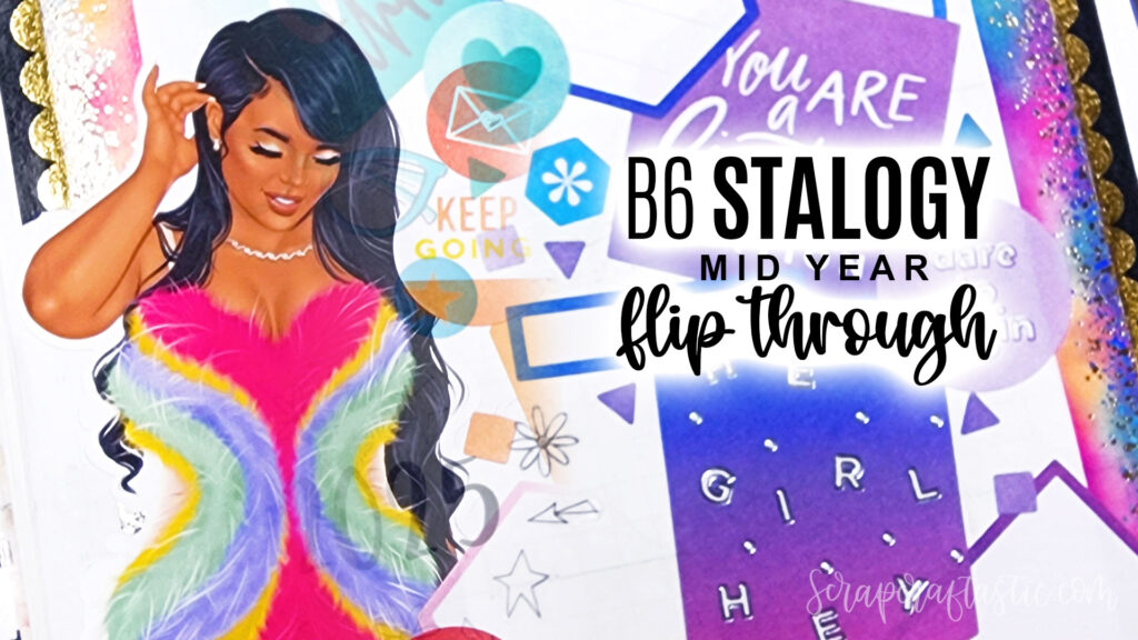 B6 Stalogy Mid Year Filp Through