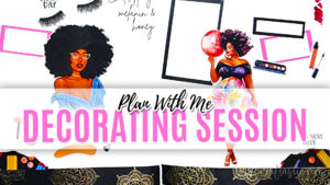 Plan With Me Decorating Session