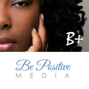 Be Positive Media