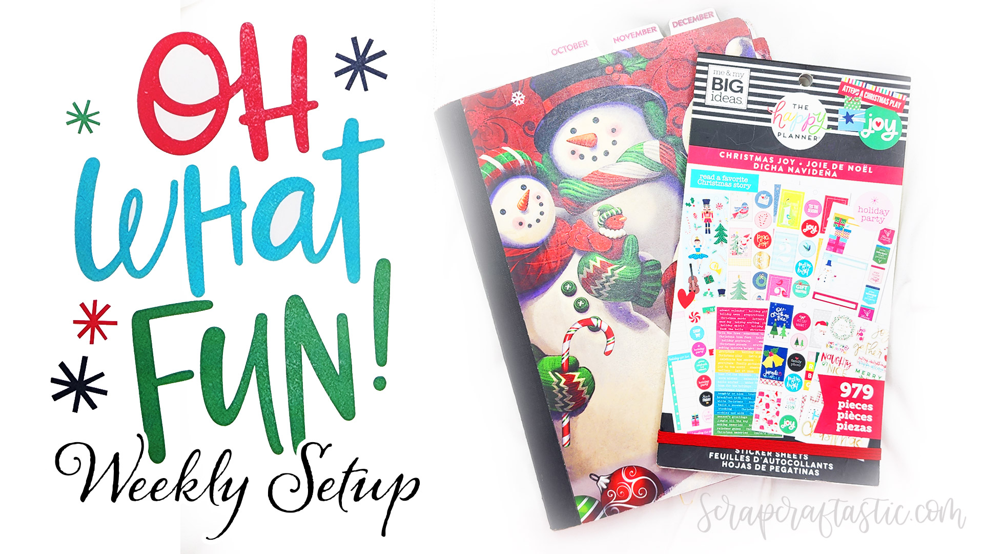 Oh What Fun Holiday Planner Weekly Setup