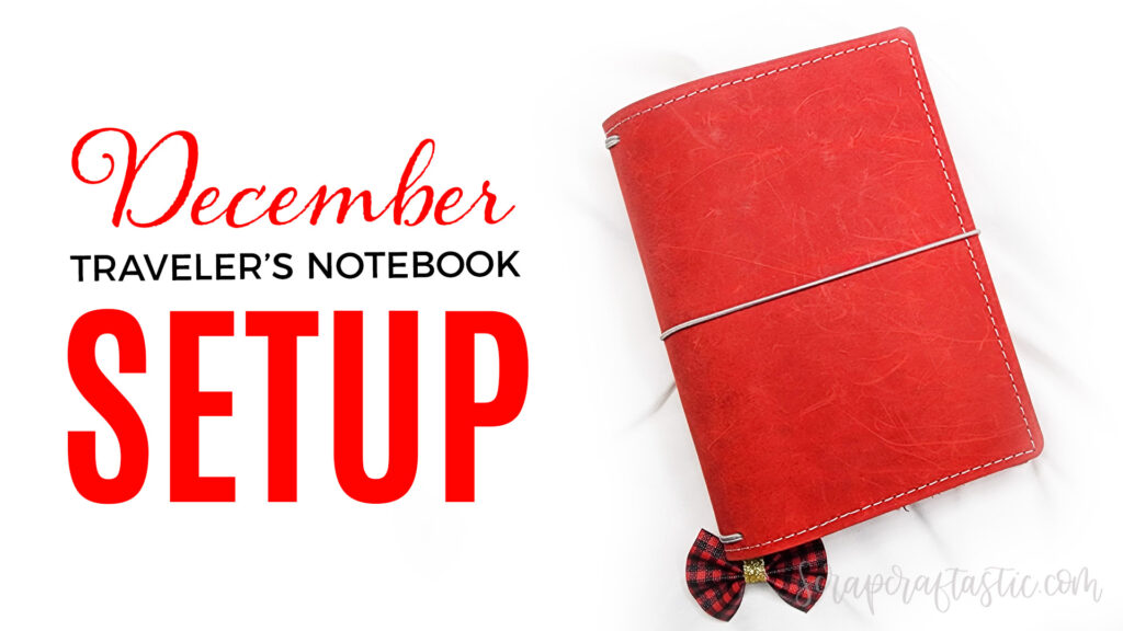 Traveler's Notebook Setup December 2023
