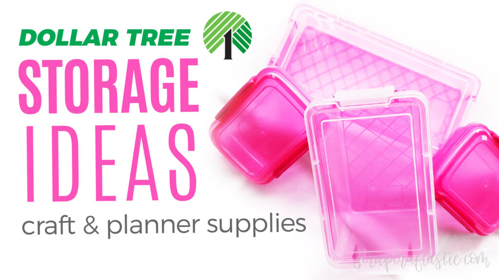 DOLLAR TREE Budget Storage and Organization Ideas For Craft Supplies