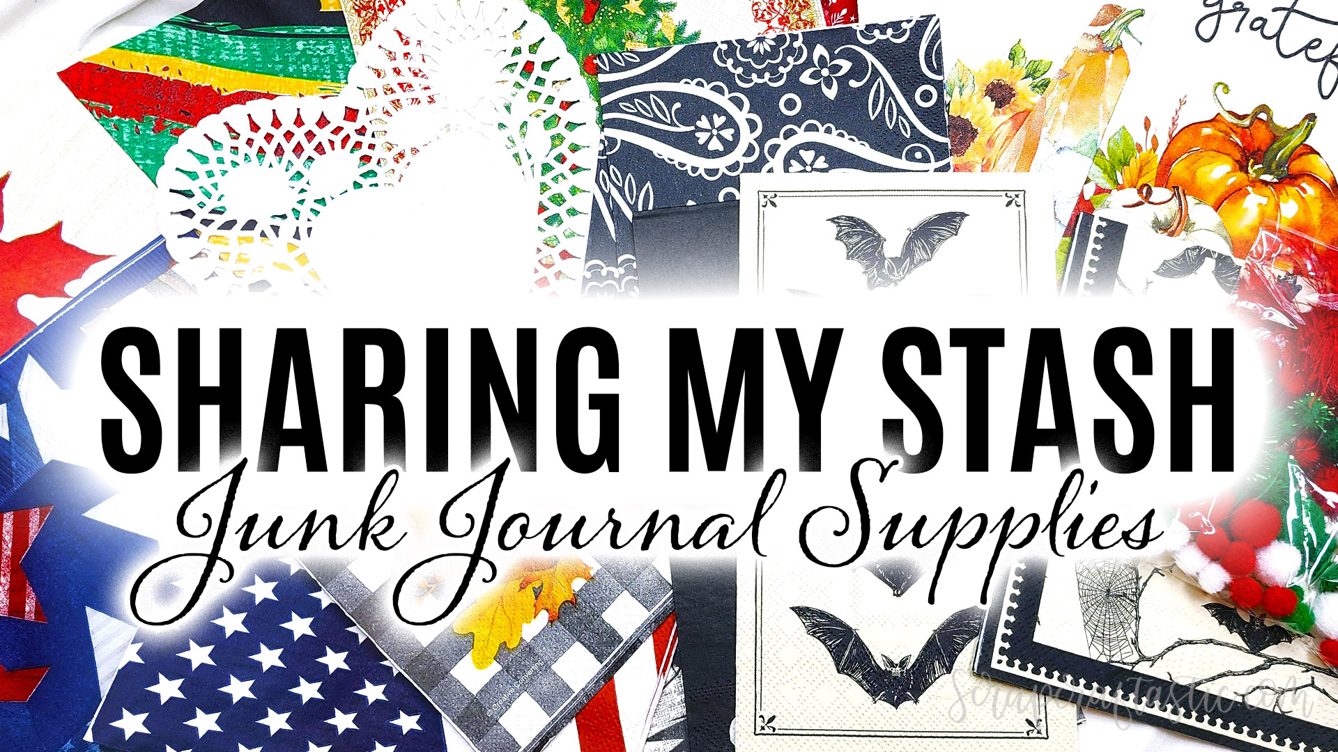 Let’s Build Your JUNK JOURNAL Supply Stash for the new Project