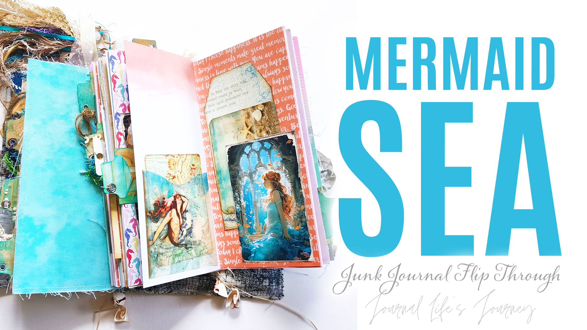 Mermaid Sea Traveler’s Notebook Handmade Junk Journal Flip Through