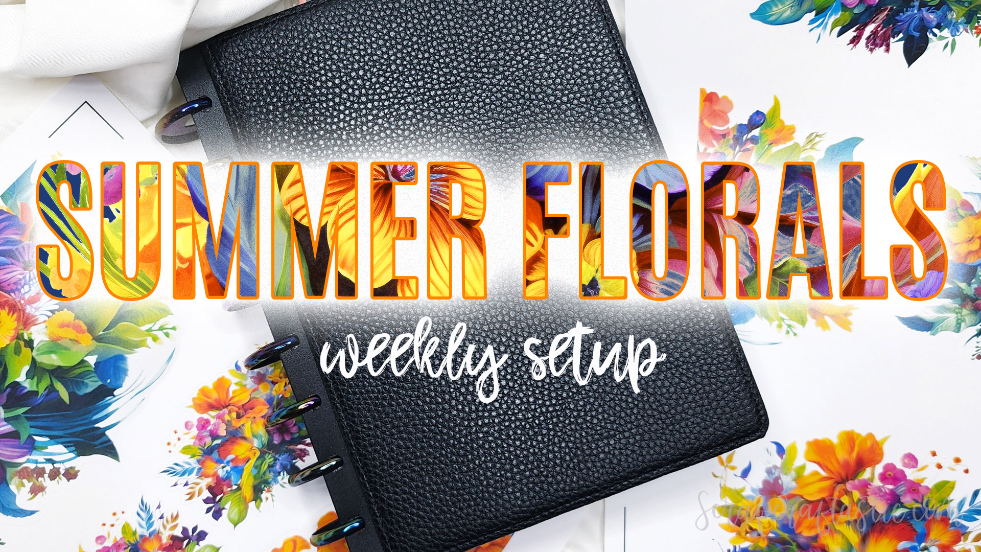 Summer Florals Weekly Setup