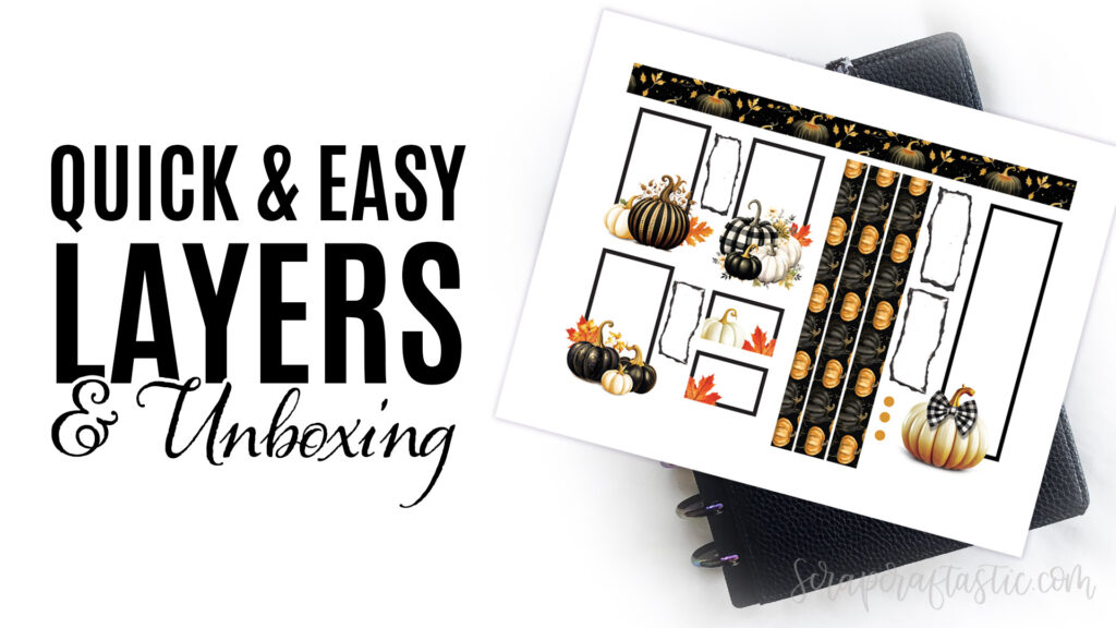 Quick and Easy Layers NEW Printable