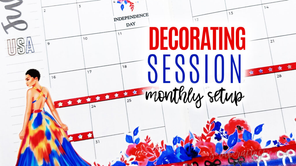 Decorating Session Every Day Planner Monthly Setup