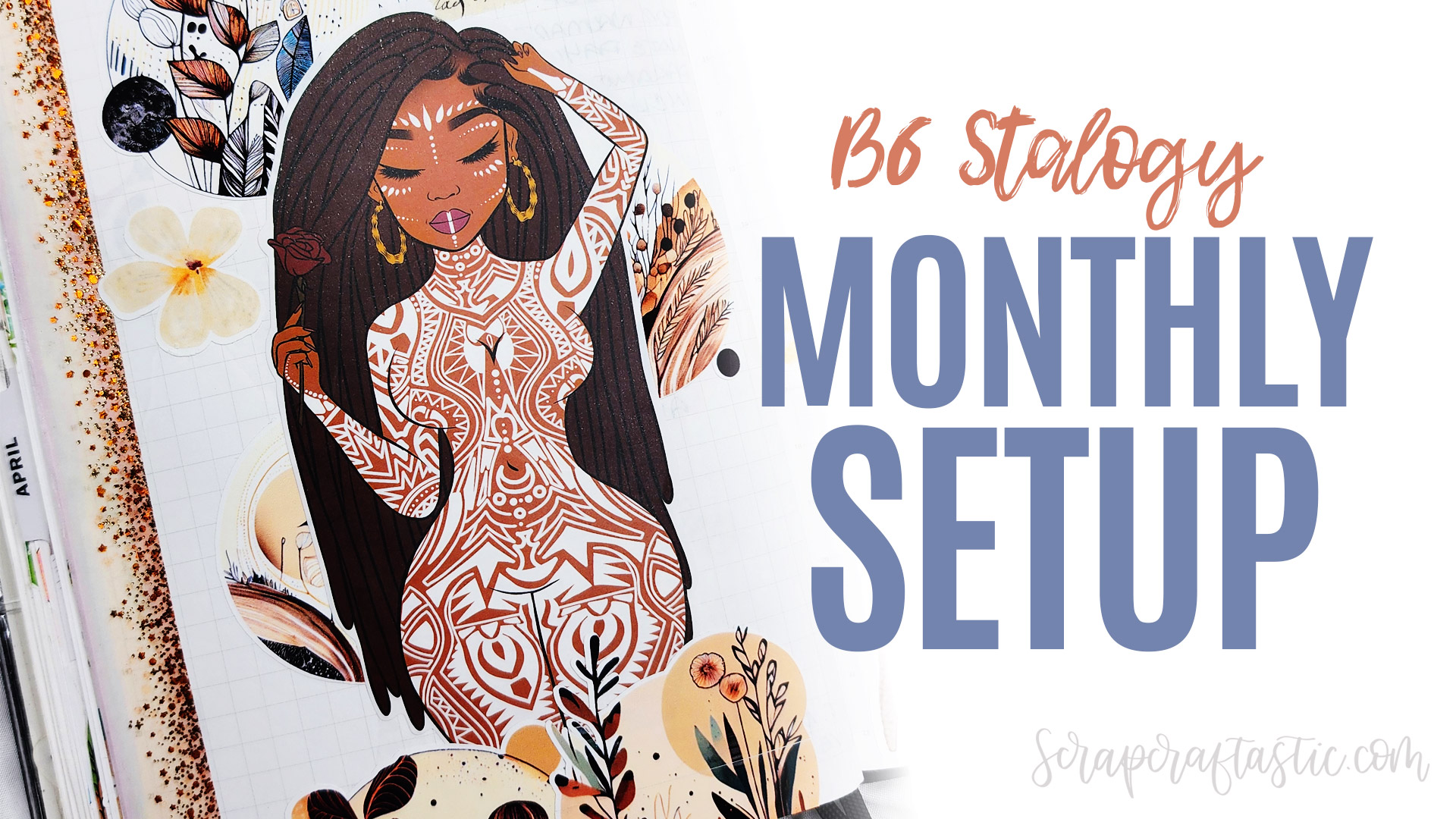 MAY 2023 B6 Stalogy Monthly Setup BOHO & VINTAGE Decorating Session